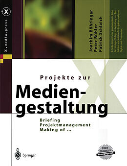 Kartonierter Einband Projekte zur Mediengestaltung von Joachim Böhringer, Peter Bühler, Patrick Schlaich