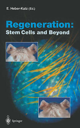 Couverture cartonnée Regeneration: Stem Cells and Beyond de 