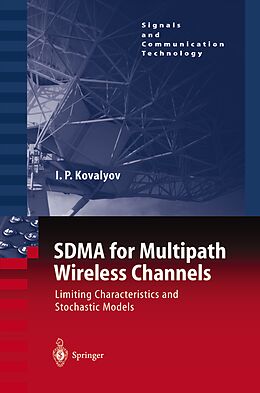 Couverture cartonnée SDMA for Multipath Wireless Channels de Igor P. Kovalyov