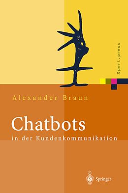 Kartonierter Einband Chatbots in der Kundenkommunikation von Alexander Braun