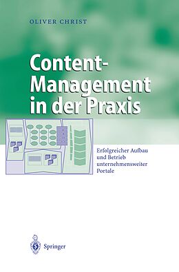 Kartonierter Einband Content-Management in der Praxis von Oliver Christ