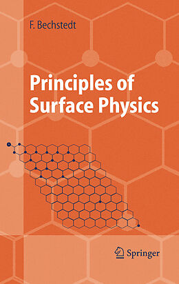 Couverture cartonnée Principles of Surface Physics de Friedhelm Bechstedt