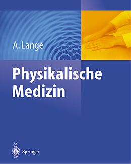 Kartonierter Einband Physikalische Medizin von A. Lange
