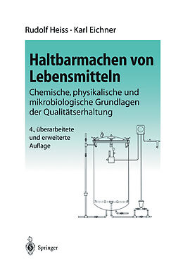 Kartonierter Einband Haltbarmachen von Lebensmitteln von R. Heiss, K. Eichner