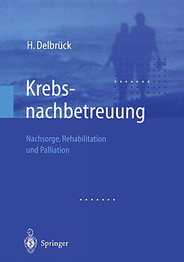 Kartonierter Einband Krebsnachbetreuung von H. Delbrück