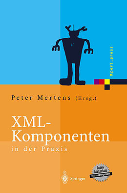 Kartonierter Einband XML-Komponenten in der Praxis von 