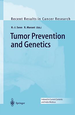 Kartonierter Einband Tumor Prevention and Genetics von 