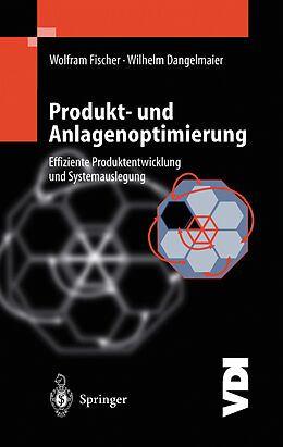 Kartonierter Einband Produkt- und Anlagenoptimierung von W. Fischer, W. Dangelmaier