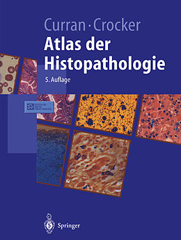 Kartonierter Einband Atlas der Histopathologie von R.C. Curran, J. Crocker