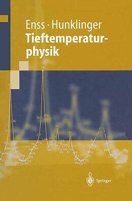 Kartonierter Einband Tieftemperaturphysik von Christian Enss, Siegfried Hunklinger