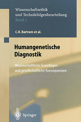 Kartonierter Einband Humangenetische Diagnostik von C.R. Bartram, J.P. Beckmann, F. Breyer