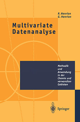 Kartonierter Einband Multivariate Datenanalyse von Rene Henrion, Günter Henrion