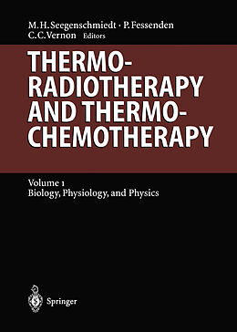 Kartonierter Einband Thermoradiotherapy and Thermochemotherapy von 