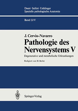 Kartonierter Einband Pathologie des Nervensystems V von J. Cervos-Navarro