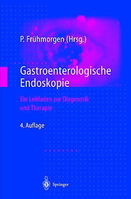 Kartonierter Einband Gastroenterologische Endoskopie von 