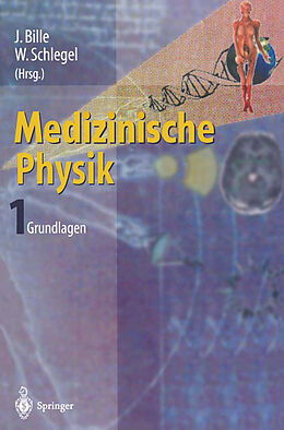 Kartonierter Einband Medizinische Physik 1 von 