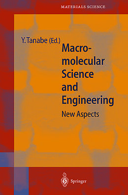 Couverture cartonnée Macromolecular Science and Engineering de 