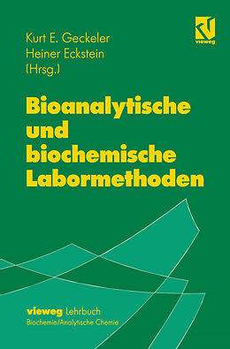 Kartonierter Einband Bioanalytische und biochemische Labormethoden von 