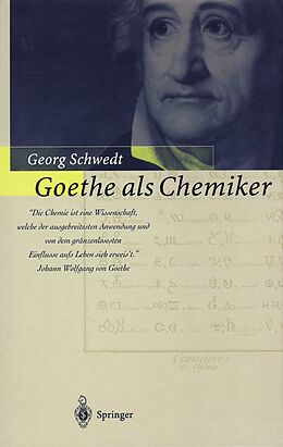 Kartonierter Einband Goethe als Chemiker von Georg Schwedt