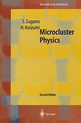 Couverture cartonnée Microcluster Physics de Satoru Sugano, Hiroyasu Koizumi