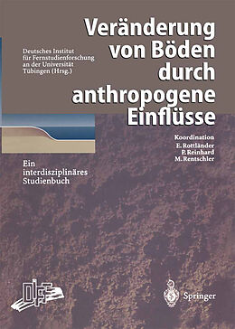 Kartonierter Einband Veränderung von Böden durch anthropogene Einflüsse von 