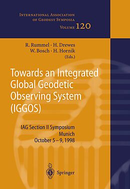 Couverture cartonnée Towards an Integrated Global Geodetic Observing System (IGGOS) de 