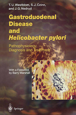 Kartonierter Einband Gastroduodenal Disease and Helicobacter pylori von 