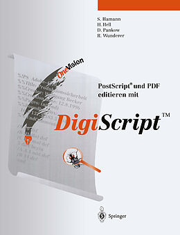 Kartonierter Einband Post Script® und PDF editieren mit DigiScript von Sabine Hamann, Hauke Hell, Detlef Pankow