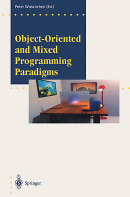 Couverture cartonnée Object-Oriented and Mixed Programming Paradigms de 