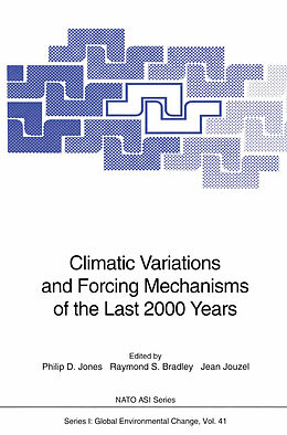 Couverture cartonnée Climatic Variations and Forcing Mechanisms of the Last 2000 Years de 