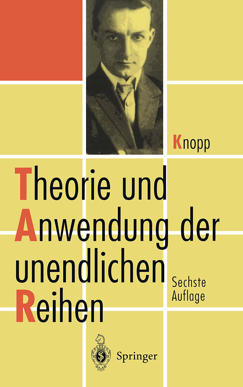 Theorie und Anwendung der unendlichen Reihen