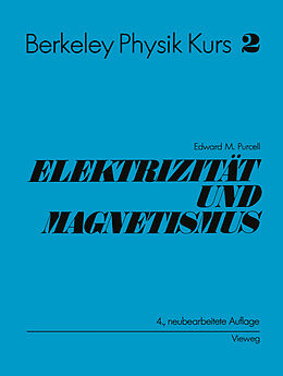 Kartonierter Einband Electrizität und Magnetismus von Edward M. Purcell