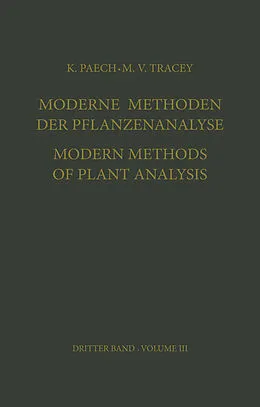 E-Book (pdf) Moderne Methoden der Pflanzenanalyse / Modern Methods of Plant Analysis von K. Paech, M. V. Tracey