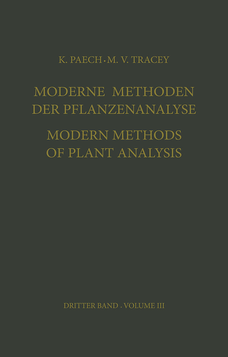 Moderne Methoden der Pflanzenanalyse / Modern Methods of Plant Analysis