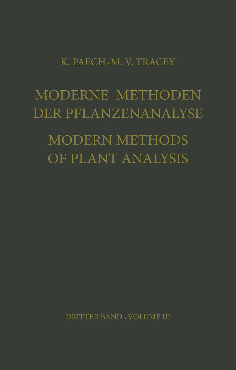 Moderne Methoden der Pflanzenanalyse / Modern Methods of Plant Analysis