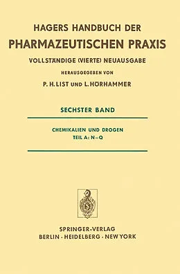 E-Book (pdf) Chemikalien und Drogen Teil A: N-Q von P. H. List, L. Hörhammer