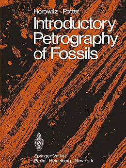 E-Book (pdf) Introductory Petrography of Fossils von Alan S. Horowitz, Paul E. Potter
