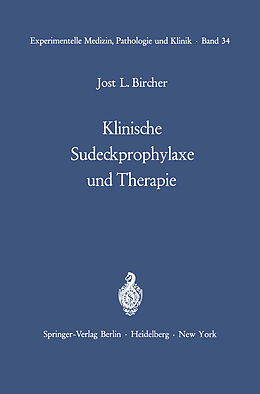 Kartonierter Einband Klinische Sudeckprophylaxe und Therapie von J. L. Bircher