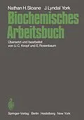 E-Book (pdf) Biochemisches Arbeitsbuch von Nathan H. Sloane, John L. York