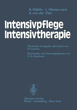E-Book (pdf) Intensivpflege  Intensivtherapie von Ake Wahlin, Lars Westermark, Ansje van der Vliet