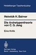 E-Book (pdf) Die Archetypentheorie von C.G. Jung von Heinrich H. Balmer