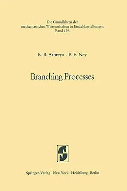 E-Book (pdf) Branching Processes von Krishna B. Athreya, Peter E. Ney