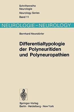 E-Book (pdf) Differentialtypologie der Polyneuritiden und Polyneuropathien von B. Neundörfer