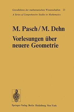 E-Book (pdf) Vorlesungen über die neuere Geometrie von Moritz Pasch