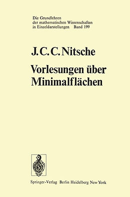 Kartonierter Einband Vorlesungen über Minimalflächen von J.C.C. Nitsche
