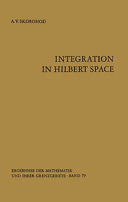 E-Book (pdf) Integration in Hilbert Space von A. V. Skorohod