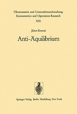 Kartonierter Einband Anti-Äquilibrium von J. Kornai