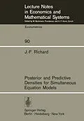 E-Book (pdf) Posterior and Predictive Densities for Simultaneous Equation Models von J. -F. Richard