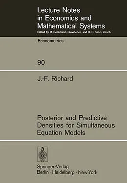 E-Book (pdf) Posterior and Predictive Densities for Simultaneous Equation Models von J. -F. Richard