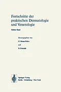 E-Book (pdf) Vorträge des VII. Fortbildungskurses der Dermatologischen Klinik und Poliklinik der Universität München in Verbindung mit dem Verband der Niedergelassenen Dermatologen Deutschlands e.V. vom 22. bis 27. Juli 1973 von 